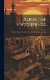 Report of Proceedings