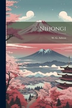 Nihongi - Ashton, W. G.