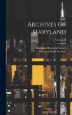 Archives Of Maryland; Volume 34