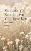 Mindsets You Need to Live Your Best Life