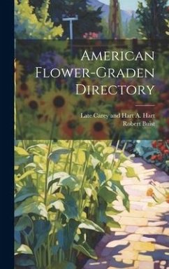 American Flower-Graden Directory - Buist, Robert