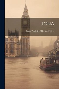 Iona - Gordon, James Frederick Skinner