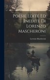 Poesie Edite Ed Inedite Di Lorenzo Mascheroni