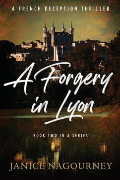 A Forgery in Lyon - Nagourney, Janice