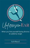 Unforeseen Exit