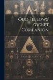 Odd Fellows' Pocket Companion