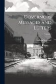 Governors Messages and Letters; Volume 2