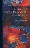 Fauna Und Flora Des Golfes Von Neapel: Und Der Angrenzenden Meeres-abschnitte