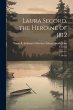 Laura Secord, the Heroine of 1812: A... - Bild 1