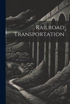 Railroad Transportation - Anonymous