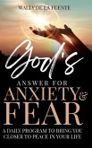 God's Answer for Anxiety & Fear