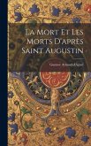 La Mort Et Les Morts D'après Saint Augustin