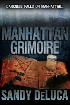 A Manhattan Grimoire - DeLuca, Sandy