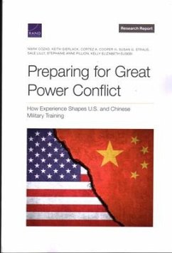 Preparing for Great Power Conflict - Cozad, Mark; Gierlack, Keith; Cooper, Cortez A