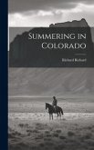 Summering in Colorado
