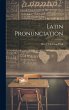 Latin Pronunciation - Bild 1