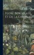 Flore Bordelaise Et De La Gironde - Bild 1