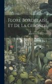 Flore Bordelaise Et De La Gironde