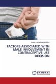 FACTORS ASSOCIATED WITH MALE INVOLVEMENT IN CONTRACEPTIVE USE DECISION