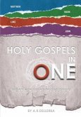Holy Gospels in One: Gospel Events in Chronological Order