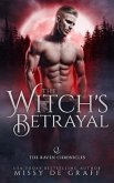 The Witch's Betrayal: a Fated Mates Shifter Romance