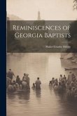 Reminiscences of Georgia Baptists