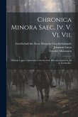 Chronica Minora Saec. Iv. V. Vi. Vii.: Hydatii Lemici Continuatio Chronicorum Hieronymianorum Ad A. Cccclxviii...