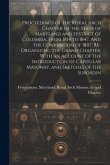 Proceedings of the Royal Arch Chapter of the State of Maryland and District of Columbia, From 1814 to 1847. And the Convention of 1807, Re-organizing