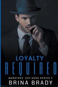 Loyalty Required - Brady, Brina