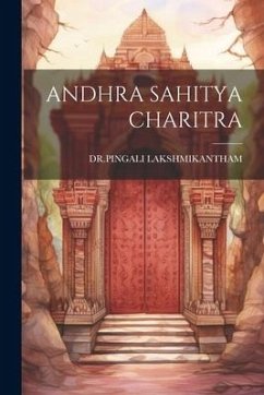Andhra Sahitya Charitra - Lakshmikantham, Drpingali