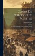Cours De Philosophie Positive: La... - Bild 1