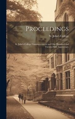 Proceedings: St. John's College Commencement and One Hundred and Twenty-Fifth Anniversary