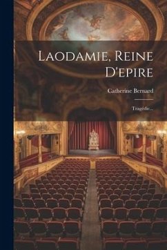 Cover Laodamie, Reine D'epire: Tragédie...