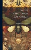 Fauna Insectorum Lapponica; Volume 1