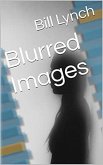 Blurred Images (eBook, ePUB)
