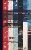 The Forum; Volume 47