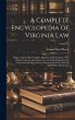 A Complete Encyclopedia of Virginia... - Bild 1