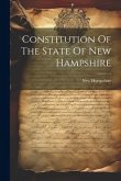 Constitution Of The State Of New Hampshire