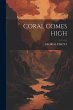 Coral Comes High - Bild 1