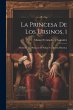 La Princesa De Los Ursinos, 1 - Bild 1
