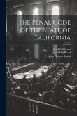 The Penal Code of the State of California