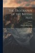 The Geography of the British Isles;... - Bild 1