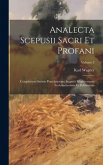 Analecta Scepusii Sacri Et Profani: Complectens Seriem Praecipuorum Scepusii Magistratuum Ecclesiasticorum Et Politicorum; Volume 3