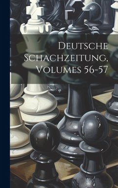 Cover Deutsche Schachzeitung, Volumes 56-57