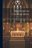 Breviarium Cluniacense: Juxta Regulam Sancti Benedicti, Et Mentem Pauli V. Pontificis Maximi. Pars Atumnalis, Volume 2...
