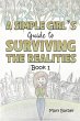 A Simple Girl's Guide to Surviving the... - Bild 1