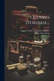 Oeuvres D'oribase...