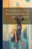 Veterinary State Board Questions and Answers