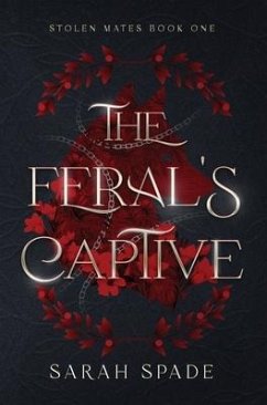 The Feral's Captive - Spade, Sarah