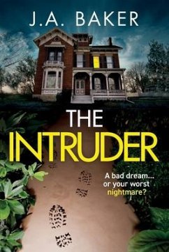 The Intruder - Baker, J A